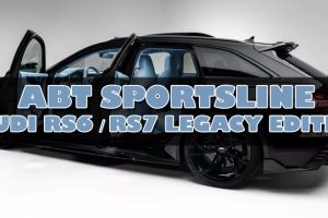 ABT Sportsline เผยโฉมชุดแต่งสุดพิเศษสำหรับ Audi RS6 และ RS7 รุ่น Legacy Edition