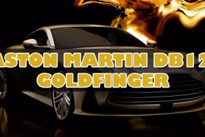 Aston Martin DB12 Goldfinger : ผสานความคลาสสิกกับดีไซน์หรู 18K Gold!