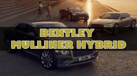 Bentley เปิดตัวกลุ่มผลิตภัณฑ์ Mulliner รุ่นใหม่ พร้อมเทคโนโลยีไฮบริดทรงพลัง และการออกแบบหรูหรา