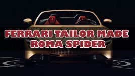 Ferrari Tailor Made Roma Spider: ความหรูหราแบบคัสตอมที่ไม่เหมือนใคร