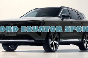 Ford Equator Sport รุ่นปรับโฉมใหม่ : ปรับดีไซน์ใหม่และเตรียมเพิ่มระบบ PHEV