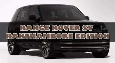 Range Rover SV Ranthambore Edition : แรงบันดาลใจจากเสือแห่งอินเดีย สู่การผลิตรุ่นพิเศษ ที่มีแค่ 12 คัน